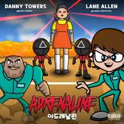 Adrenaline (feat. Danny Towers) - Single by Lane Allen album reviews, ratings, credits