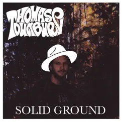 Solid Ground - Single by Thomas Duxbury album reviews, ratings, credits
