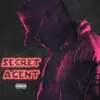 Secret Agent - Single album lyrics, reviews, download