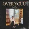 over youu (Arvid Häggström Remix) - Single album lyrics, reviews, download