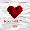 Reggaelove - Single album lyrics, reviews, download