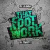 That Foot Work (feat. Frosty) - Single album lyrics, reviews, download