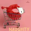 Naughty album lyrics, reviews, download