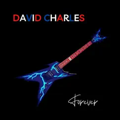 Forever - EP by David Charles album reviews, ratings, credits