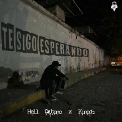 Te sigo esperando (feat. Kínich) Song Lyrics