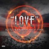 Love (feat. Rittz & Tech N9ne) - Single album lyrics, reviews, download