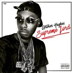 Supreme Lord the EP by Anthon Hughes album reviews, ratings, credits