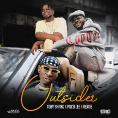 Outsider (feat. Poco Lee & Rexxie) - Single by Toby Shang album reviews, ratings, credits