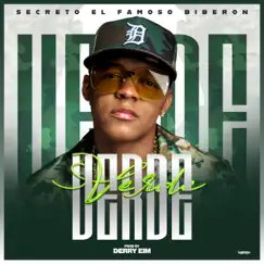 Verde - Single by Secreto El Famoso Biberón album reviews, ratings, credits