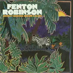 Somebody Loan Me a Dime (Remastered) - Single by Fenton Robinson album reviews, ratings, credits