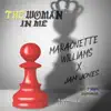 The Woman in Me (feat. JAM JONES & MARSONETTE WILLIAMS) - Single album lyrics, reviews, download