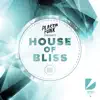 House of Bliss album lyrics, reviews, download