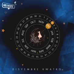 Disyembre Kwatro - Single by 46 Hope St. album reviews, ratings, credits