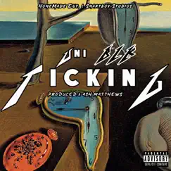 Ticking - Single by Uni BLK album reviews, ratings, credits