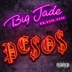 Pesos (feat. Peso Peso) - Single by Big Jade album reviews, ratings, credits