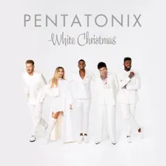 White Christmas by Pentatonix album reviews, ratings, credits
