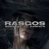 Rasgos - Single album lyrics, reviews, download