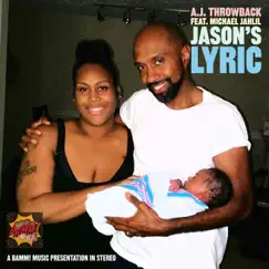 Jason's Lyric (feat. Michael Jahlil) Song Lyrics