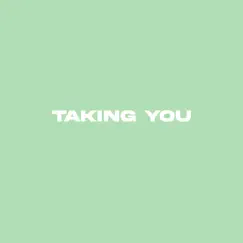 Taking You (feat. Montup) - Single by Thai Beats album reviews, ratings, credits