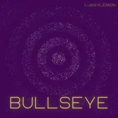 Bullseye - Single by LukkyLemon album reviews, ratings, credits