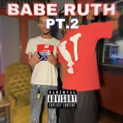 Babe Ruth Pt.2 (feat. YpsRetro) - Single by 03zay album reviews, ratings, credits