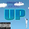 Up (feat. SmgEman) - Single album lyrics, reviews, download