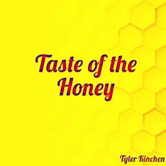 Taste of the Honey Song Lyrics