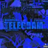 Telegram (feat. BenjiCold) - Single album lyrics, reviews, download