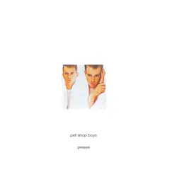 Please (2018 Remaster) by Pet Shop Boys album reviews, ratings, credits