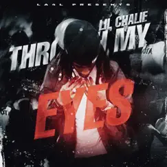 Through My Eyes - EP by Lil Chalie album reviews, ratings, credits