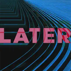 Later - Single by Benjamin Sutera album reviews, ratings, credits