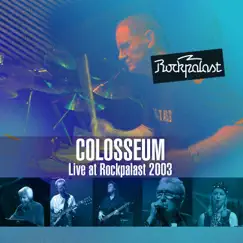 Live at Rockpalast 2003 by Colosseum album reviews, ratings, credits