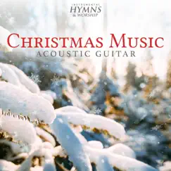 Christmas Instrumental Music by Instrumental Hymns and Worship album reviews, ratings, credits