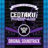 CEOTAKU (Original Game Soundtrack) album lyrics, reviews, download