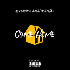 Come Home (feat. Mash Million) Song Lyrics