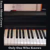 Only One Who Knows (Live Version) [Live Version] - Single album lyrics, reviews, download