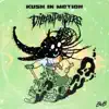 Kush in Motion - Single album lyrics, reviews, download