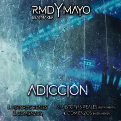 Adicción - EP by RMD BeatMaker! & Mayo album reviews, ratings, credits