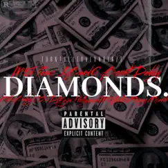 Diamonds (feat. M5 Peso, 1Band0, Boont Daddy, Rello Baby, CO-D, Majer Hollywood, M5 Astro & Rozay Ricardo) - Single by TurnTheStoveOnBlaze album reviews, ratings, credits