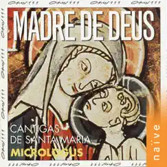 Madre de Deus, Cantigas de Santa Maria by Patrizia Bovi & Micrologus album reviews, ratings, credits