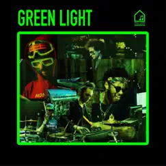 Green Light (feat. Ruslan Sirota) [Tiny Room Sessions] Song Lyrics