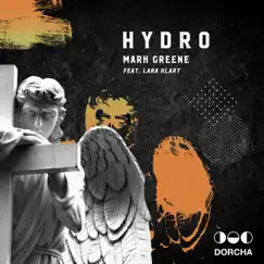 Hydro - Single by Mark Greene & Lara Klart album reviews, ratings, credits