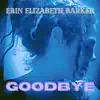 Goodbye - Single album lyrics, reviews, download