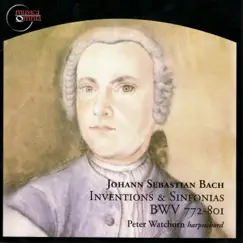 Bach: Inventions & Sinfonias, BWV 772-801 by Peter Watchorn album reviews, ratings, credits