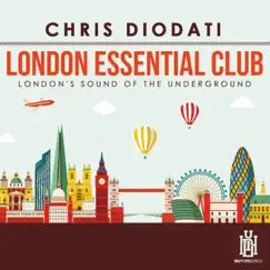 London Essential Club - London's Sound of the Underground by Chris Diodati album reviews, ratings, credits