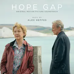 Hope Gap (Original Motion Picture Soundtrack) - EP by Alex Heffes album reviews, ratings, credits