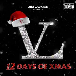 Jim Jones Presents: 12 Days Of Xmas by Jim Jones album reviews, ratings, credits