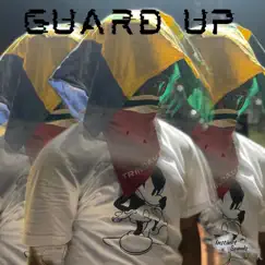 Guard Up Song Lyrics