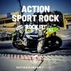 Rock It (Action Rock) - Single by ShtakalBerry album reviews, ratings, credits