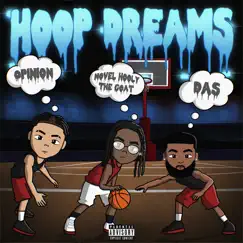 Hoop Dreams (feat. OfficialDas & Novel Hooly the Goat) Song Lyrics